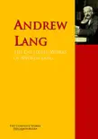 The Collected Works of Andrew Lang synopsis, comments