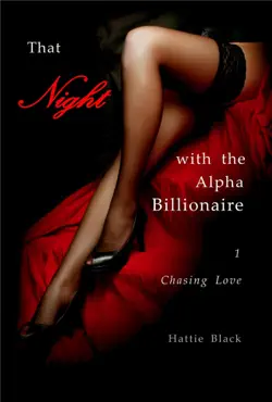 that night with the alpha billionaire 1: chasing love book cover image