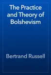 The Practice and Theory of Bolshevism reviews
