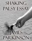 Shaking Palsy Essay synopsis, comments