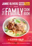 Jamie's Food Tube: The Family Cookbook sinopsis y comentarios