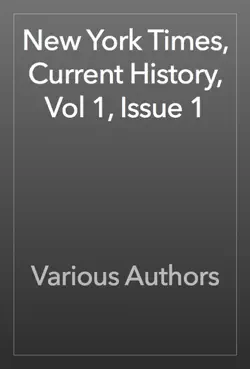new york times, current history, vol 1, issue 1 book cover image