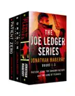 The Joe Ledger Series, Books 1-3 synopsis, comments