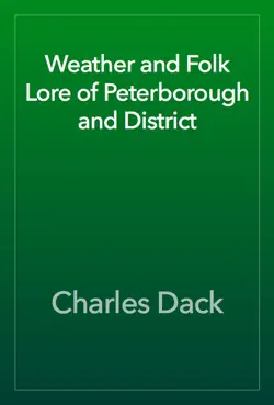 weather and folk lore of peterborough and district book cover image