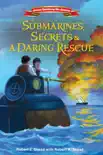 Submarines, Secrets and a Daring Rescue synopsis, comments