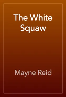 the white squaw book cover image