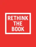 Rethink The Book reviews