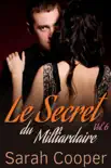 Le Secret du Milliardaire vol. 6 synopsis, comments
