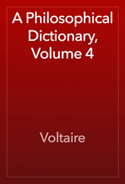 a philosophical dictionary, volume 4 book cover image