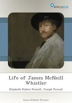 life of james mcneill whistler book cover image