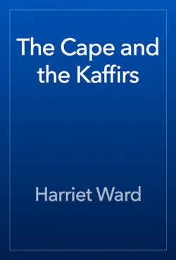 the cape and the kaffirs book cover image