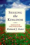 Seeking the Kingdom synopsis, comments