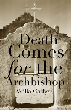 death comes for the archbishop imagen de la portada del libro