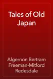 Tales of Old Japan reviews
