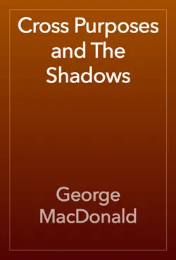 cross purposes and the shadows book cover image