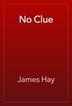 No Clue book summary, reviews and download