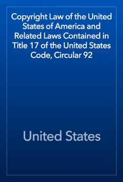 copyright law of the united states of america and related laws contained in title 17 of the united states code, circular 92 book cover image