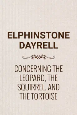 concerning the leopard, the squirrel, and the tortoise book cover image