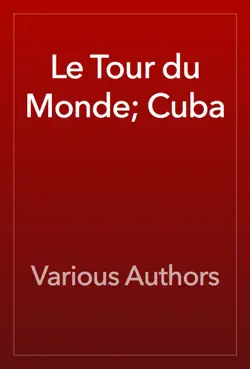 le tour du monde; cuba book cover image