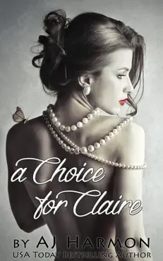 a choice for claire book cover image