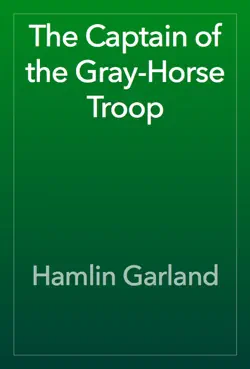 the captain of the gray-horse troop book cover image