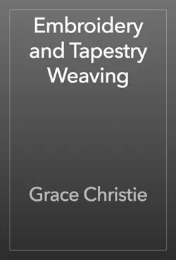 embroidery and tapestry weaving book cover image