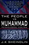 The People vs Muhammad - Psychological Analysis synopsis, comments