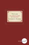 Voltaire y Laurence Sterne. Dos espíritus libres del siglo XVIII sinopsis y comentarios