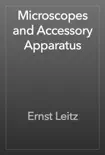 Microscopes and Accessory Apparatus reviews