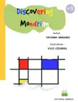 Discovering Mondrian synopsis, comments