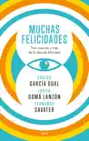 Muchas felicidades synopsis, comments