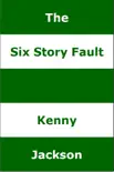 The Six Story Fault synopsis, comments