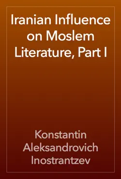 iranian influence on moslem literature, part i book cover image