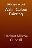 Masters of Water-Colour Painting e-book