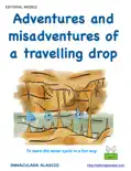 Adventures and misadventures of a travelling drop reviews