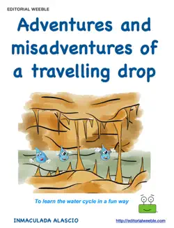 adventures and misadventures of a travelling drop imagen de la portada del libro