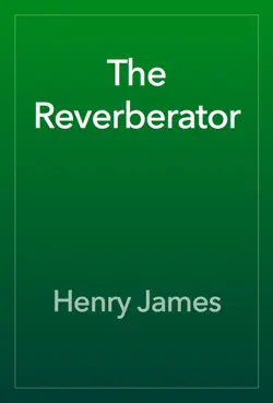 the reverberator book cover image