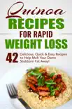 Quinoa Recipes for Rapid Weight Loss synopsis, comments