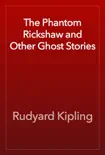 The Phantom Rickshaw and Other Ghost Stories reviews
