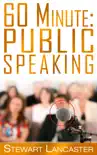 60 Minute Public Speaking synopsis, comments