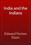 India and the Indians reviews