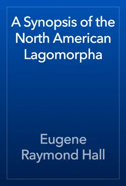 a synopsis of the north american lagomorpha book cover image