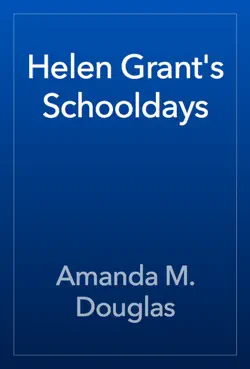 helen grant's schooldays book cover image