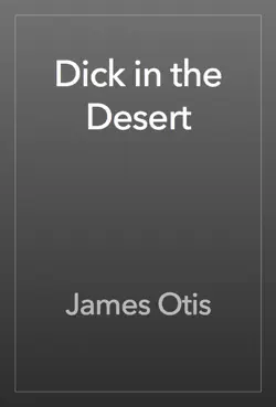 dick in the desert book cover image
