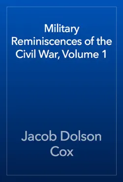 military reminiscences of the civil war, volume 1 book cover image