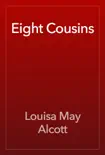 Eight Cousins reviews