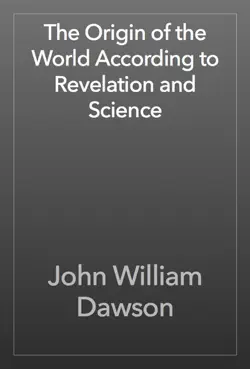 the origin of the world according to revelation and science book cover image