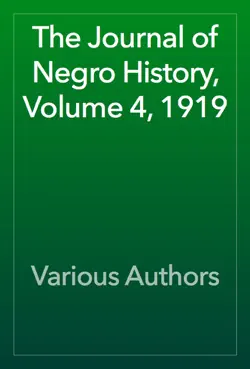 the journal of negro history, volume 4, 1919 book cover image