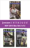 Harlequin Intrigue May 2015 - Box Set 2 of 2 synopsis, comments