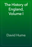 The History of England, Volume I e-book